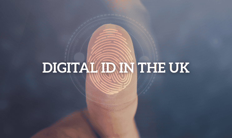 Digital ID in the UK: What It Is and How It Affects Verification